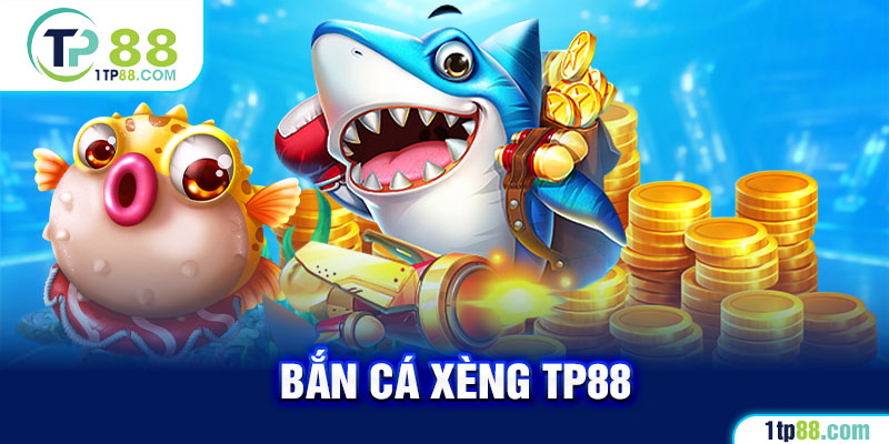 15-ban-ca-xeng-tp88_