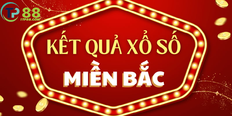 Tìm hiểu xổ số miền Bắc 